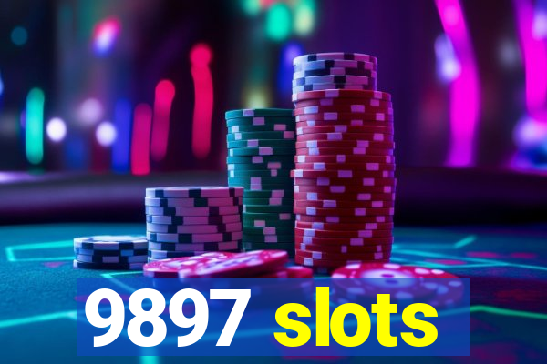 9897 slots